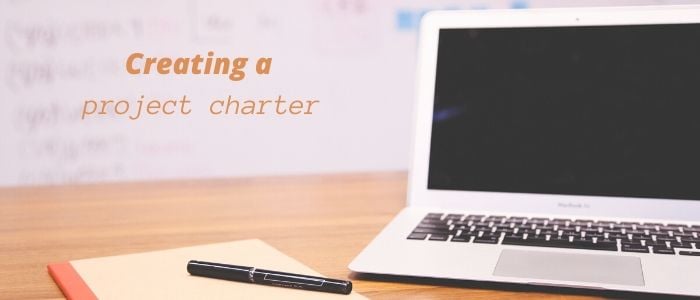 Creating a project charter