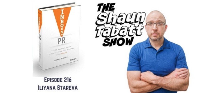Iliyana Stareva on the Shaun Tabatt Show about Inbound PR