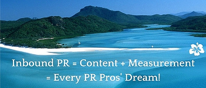 Inbound PR is the new model for content and measurement