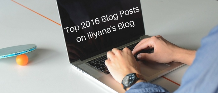 Top 2016 Blog Posts on Iliyana's Blog.jpg